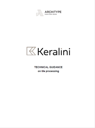 Keralini. Τεχνικό εγχειρίδιο για την επεξεργασία πλακών